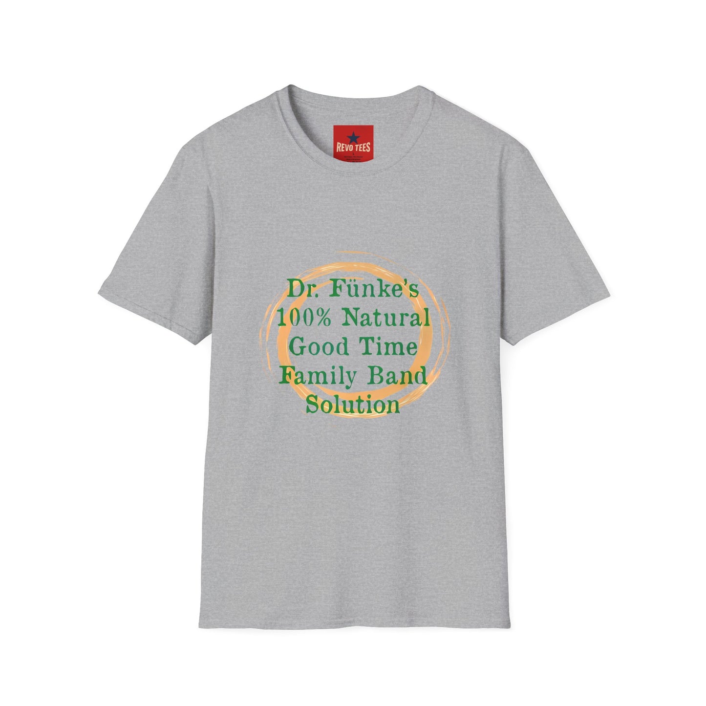 Dr. Funke's 100% Natural Good Time T-Shirt