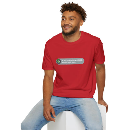 T-Shirt — "Achievement Unlocked: Banged Your Mom" Gamer Humor Tee