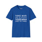 Revotees Funny Graphic Hard Work Pays Off Tomorrow Laziness Pays Off Today T-Shirt - alternate view 7