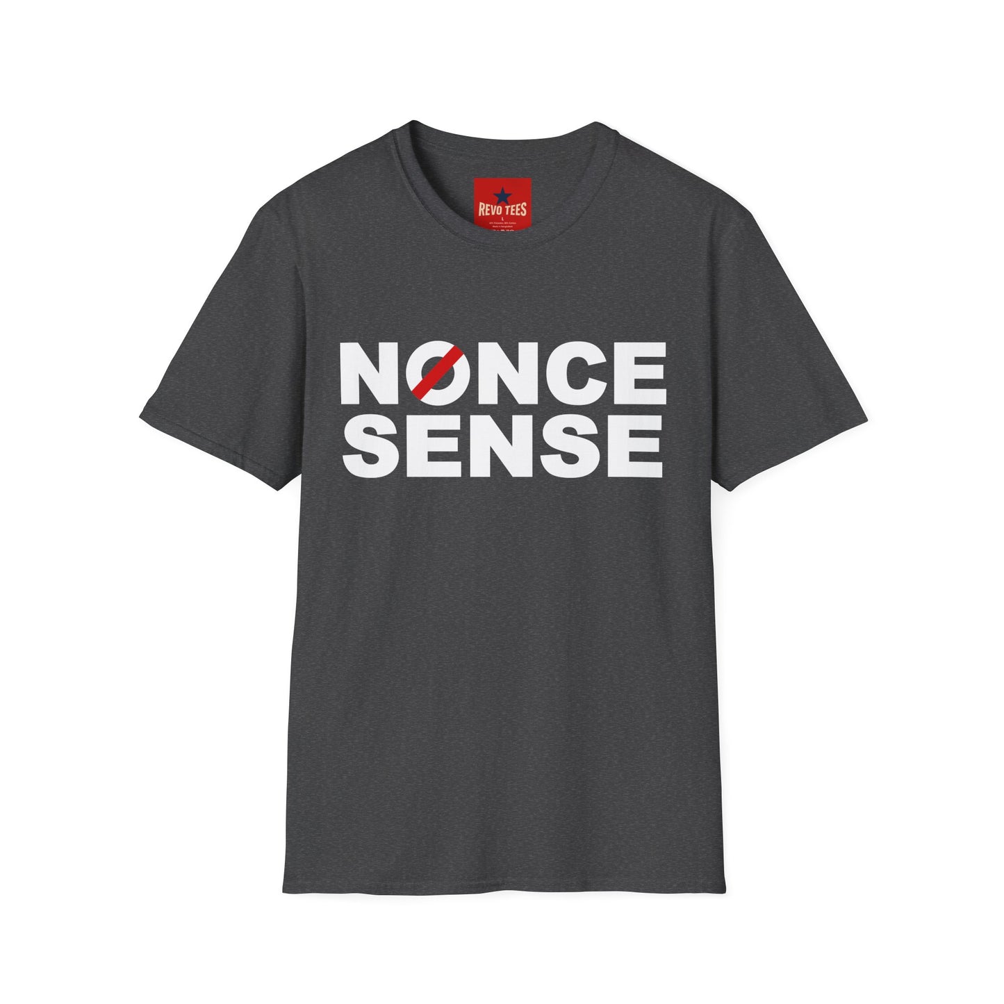 Nonce Sense - Unisex Softstyle T-Shirt