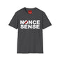 Nonce Sense - Unisex Softstyle T-Shirt