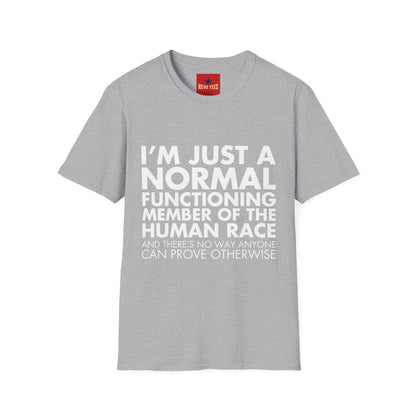 I'm Just Normal - Unisex Softstyle T-Shirt