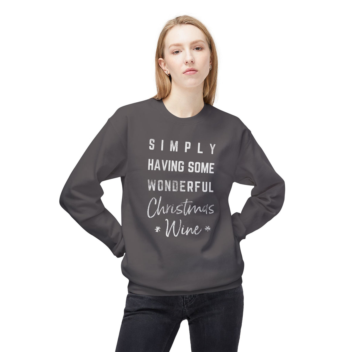 Christmas Wine Sweatshirt - "Simply Having Some Wonderful Christmas Wine" Holiday Crewneck