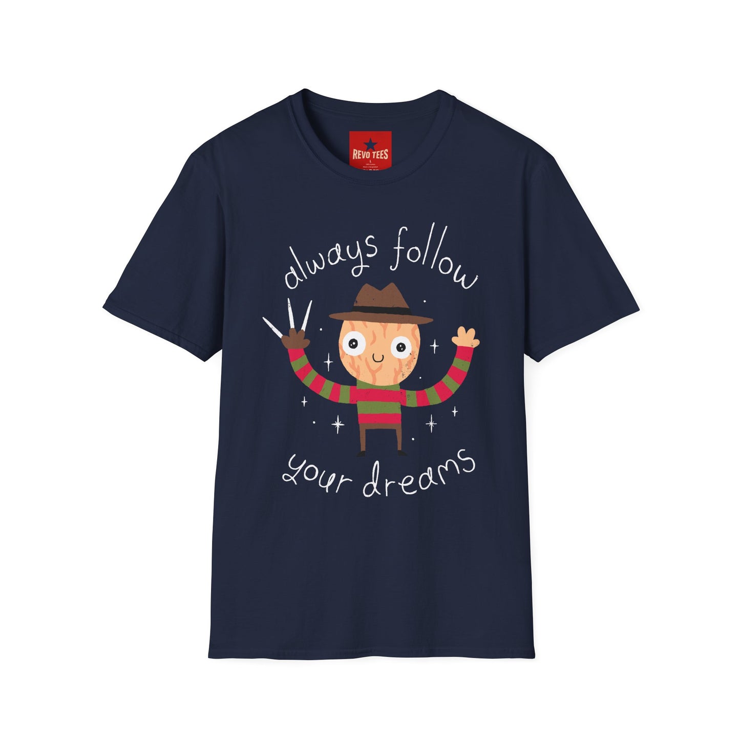Follow Your Dreams T-Shirt — Cute Freddy-Inspired Horror Graphic Tee