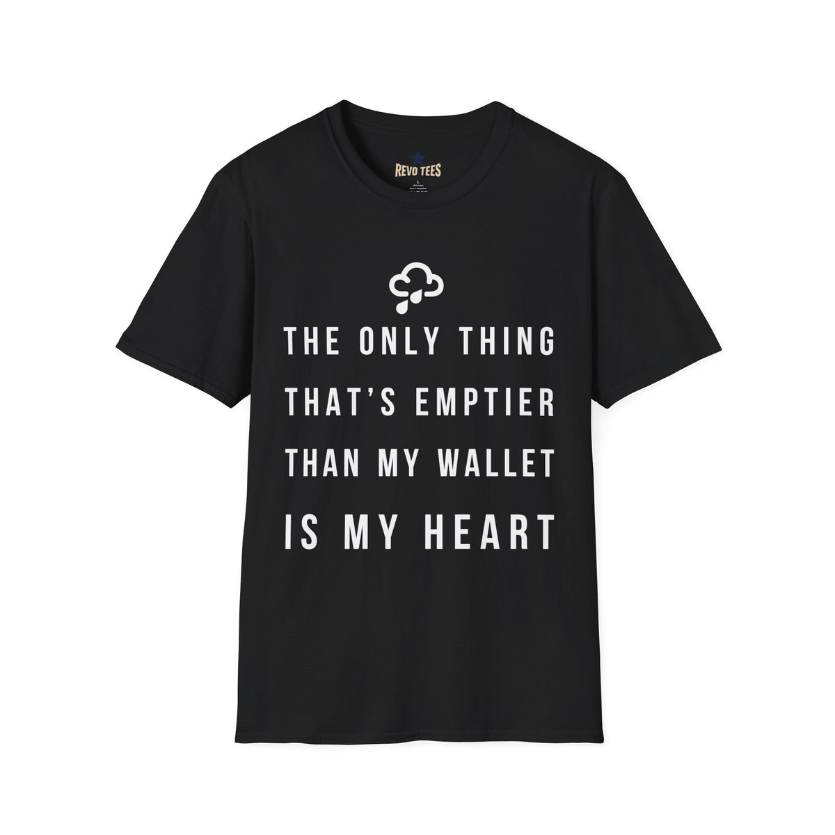 Revotees Emptier Than My Wallet Unisex Softstyle T-Shirt - alternate view 3