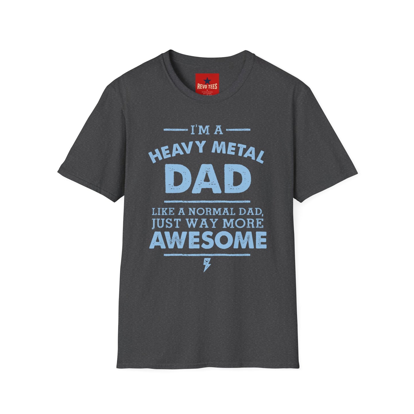 Heavy Metal Dad T-Shirt — "I’m a Heavy Metal Dad" Graphic Tee for Proud Fathers