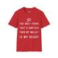 Revotees Emptier Than My Wallet Unisex Softstyle T-Shirt - alternate view 9