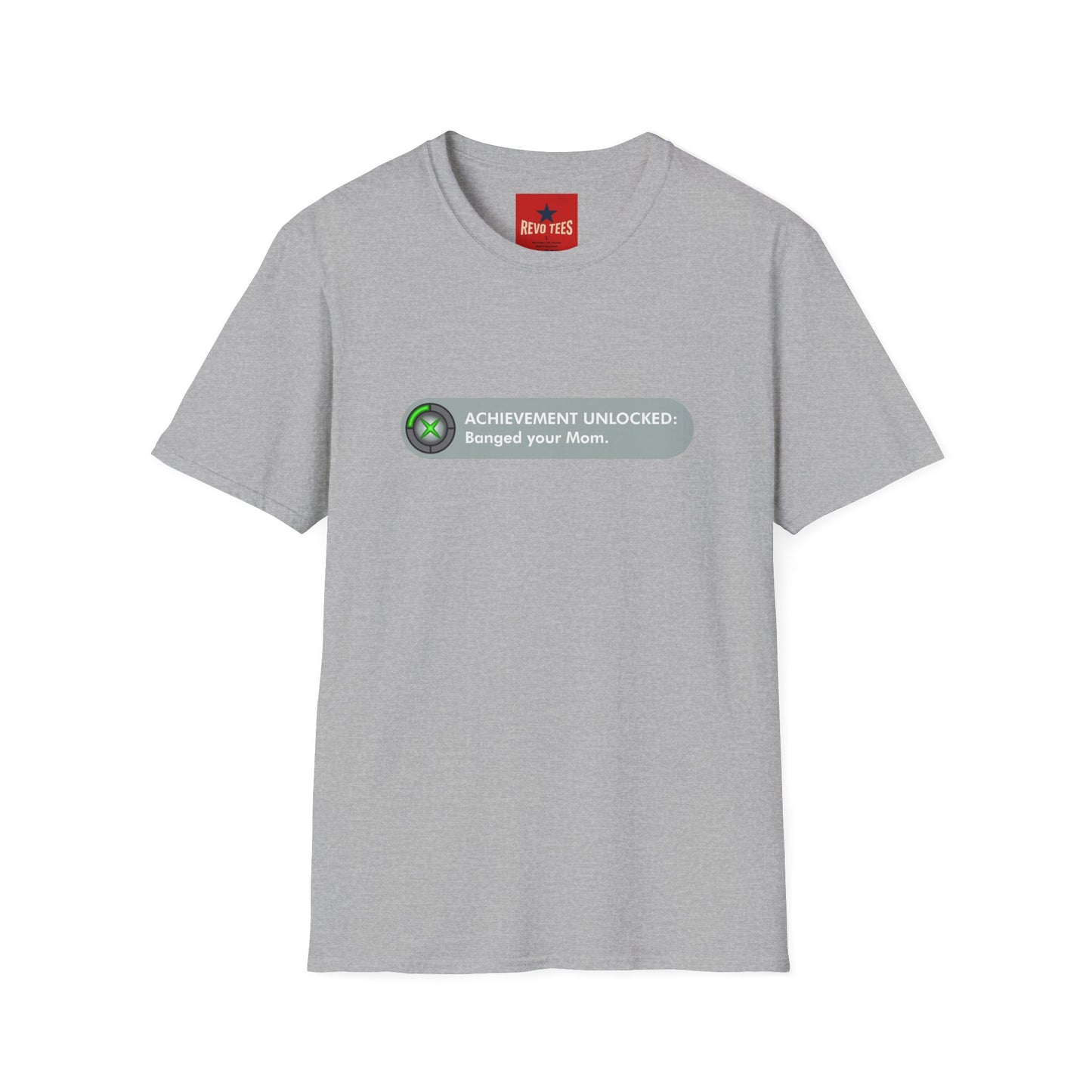 T-Shirt — "Achievement Unlocked: Banged Your Mom" Gamer Humor Tee
