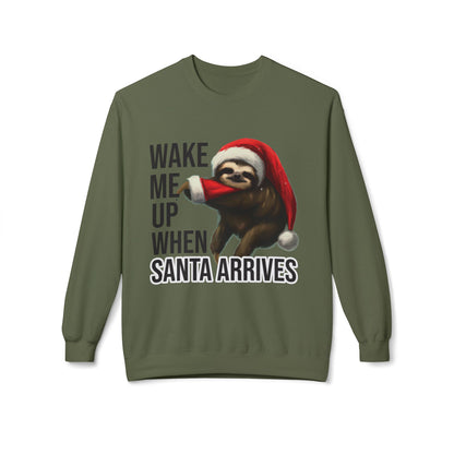 Sloth Santa Sweatshirt — "Wake Me Up When Santa Arrives" Holiday Crewneck