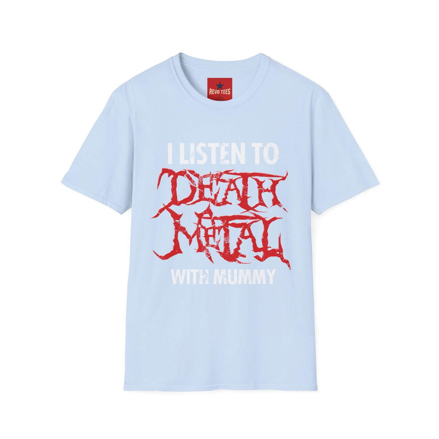 I Listen to Death Metal T-Shirt — Funny Goth / Metal Music Tee
