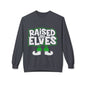Raised by Elves Sweatshirt – Christmas Funny Holiday Crewneck