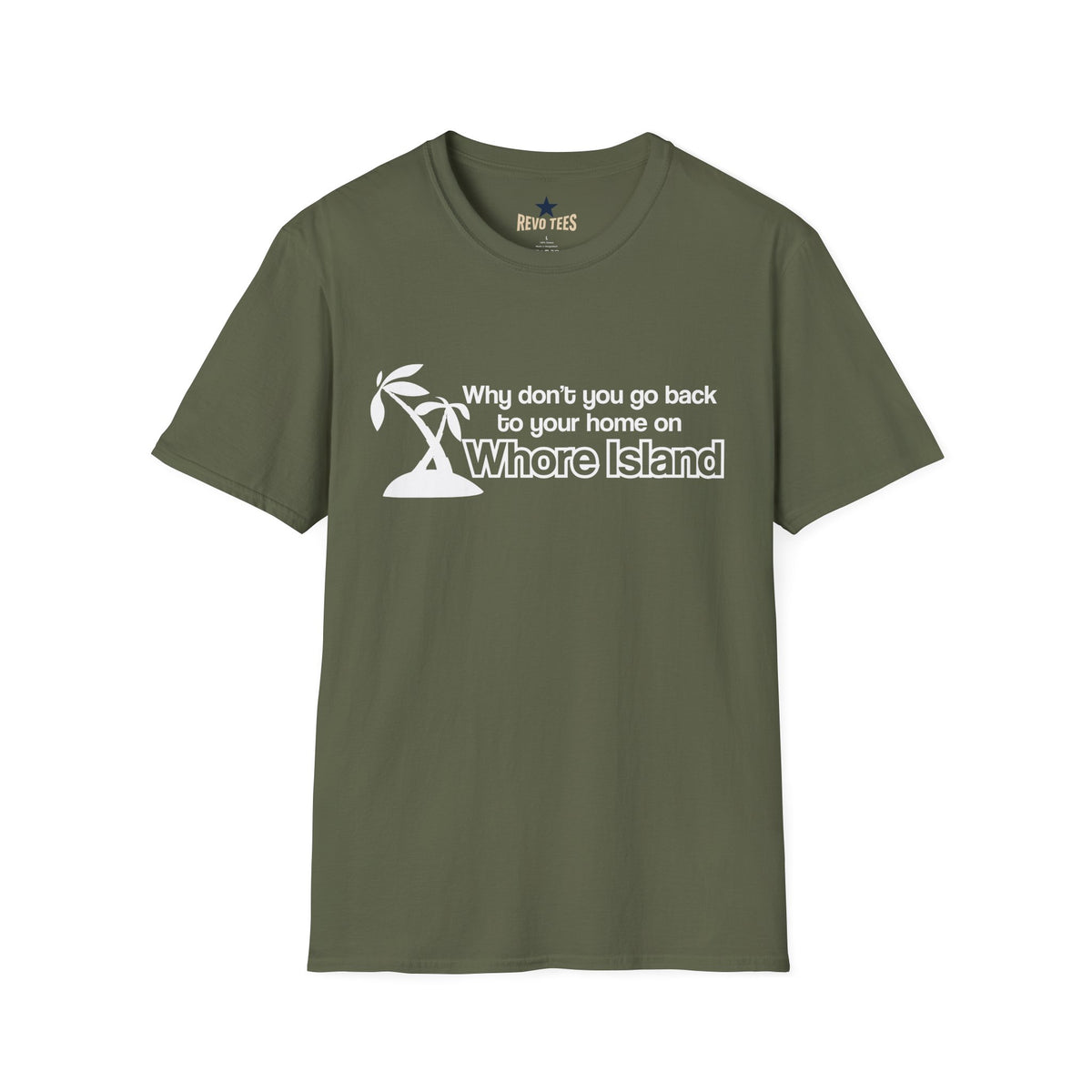 Revotees Graphic Why Dont You Go Back to Your Home on Whore Island T-Shirt - alternate view 5