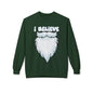 "I Believe" Santa Beard Holiday Crewneck Sweatshirt