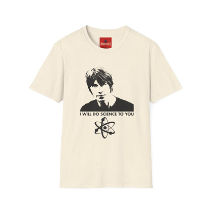 I Will Do Science To You T-Shirt — Retro Scientist Portrait Tee