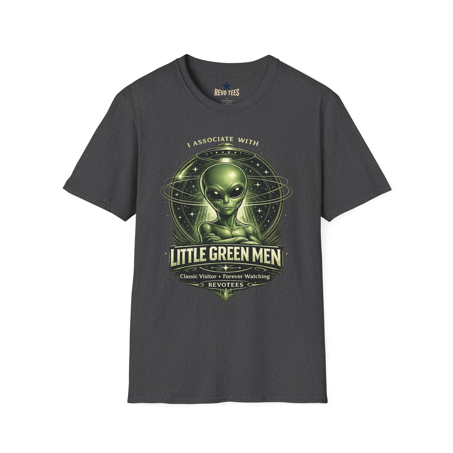 REVOTEES Little Green Men Graphic T-Shirt — "I Associate With Little Green Men" Sci‑Fi Tee