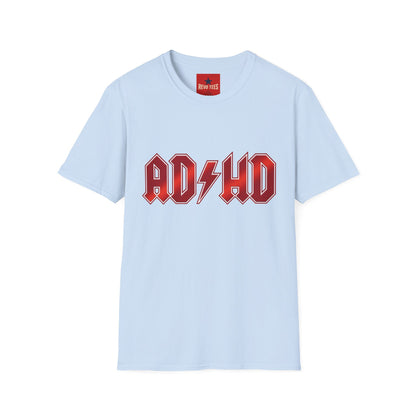 ADHD - Funny Unisex Softstyle T-Shirt