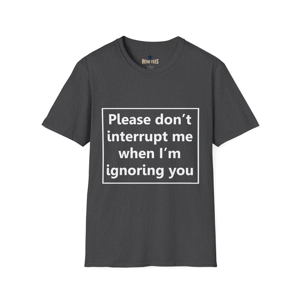 Revotees Please Dont Interrupt Me Unisex Softstyle T-Shirt - alternate view 5