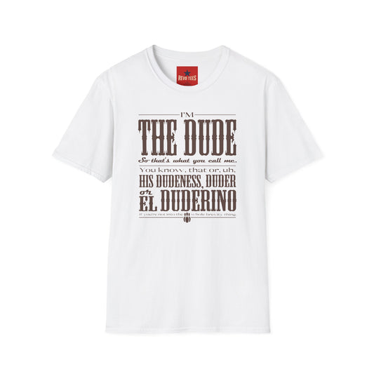 The Dude Graphic T-Shirt — "I’m The Dude" Vintage Typography Tee