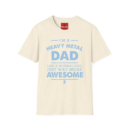Heavy Metal Dad T-Shirt — "I’m a Heavy Metal Dad" Graphic Tee for Proud Fathers