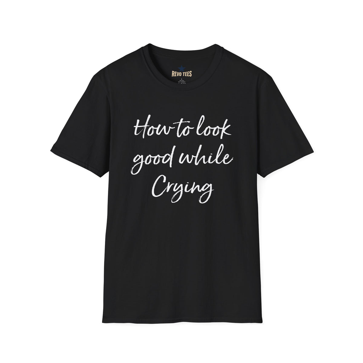 Revotees How to Look Good While Crying Unisex Softstyle T-Shirt - alternate view 8