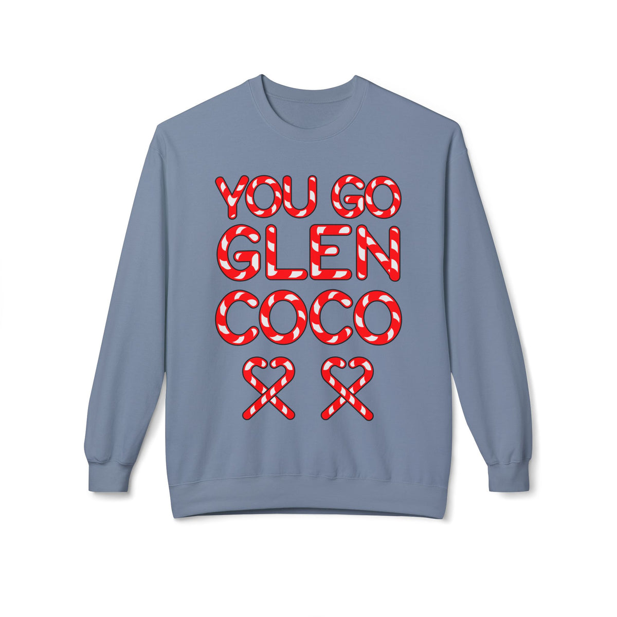 "You Go Glen Coco" Candy Cane Holiday Graphic Crewneck Sweatshirt
