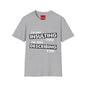 Insulting T-Shirt - Unisex Softstyle T-Shirt