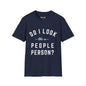 Revotees Do I Look Like a People Person Unisex Softstyle T-Shirt - alternate view 6
