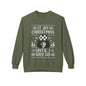 “It’s My Christmas Until I Say So” Ugly Holiday Crewneck Christmas Sweatshirt