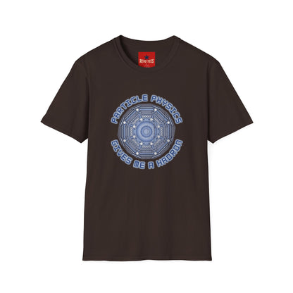 Particle Physics Gives Me a Hadron T-Shirt