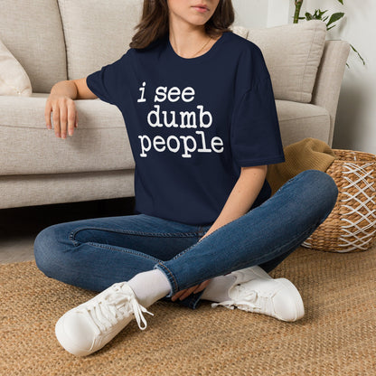 I See Dumb People - Unisex Softstyle T-Shirt