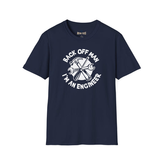Revotees Engineer Back Off Man Im an Engineer Mechanical Tools T-Shirt