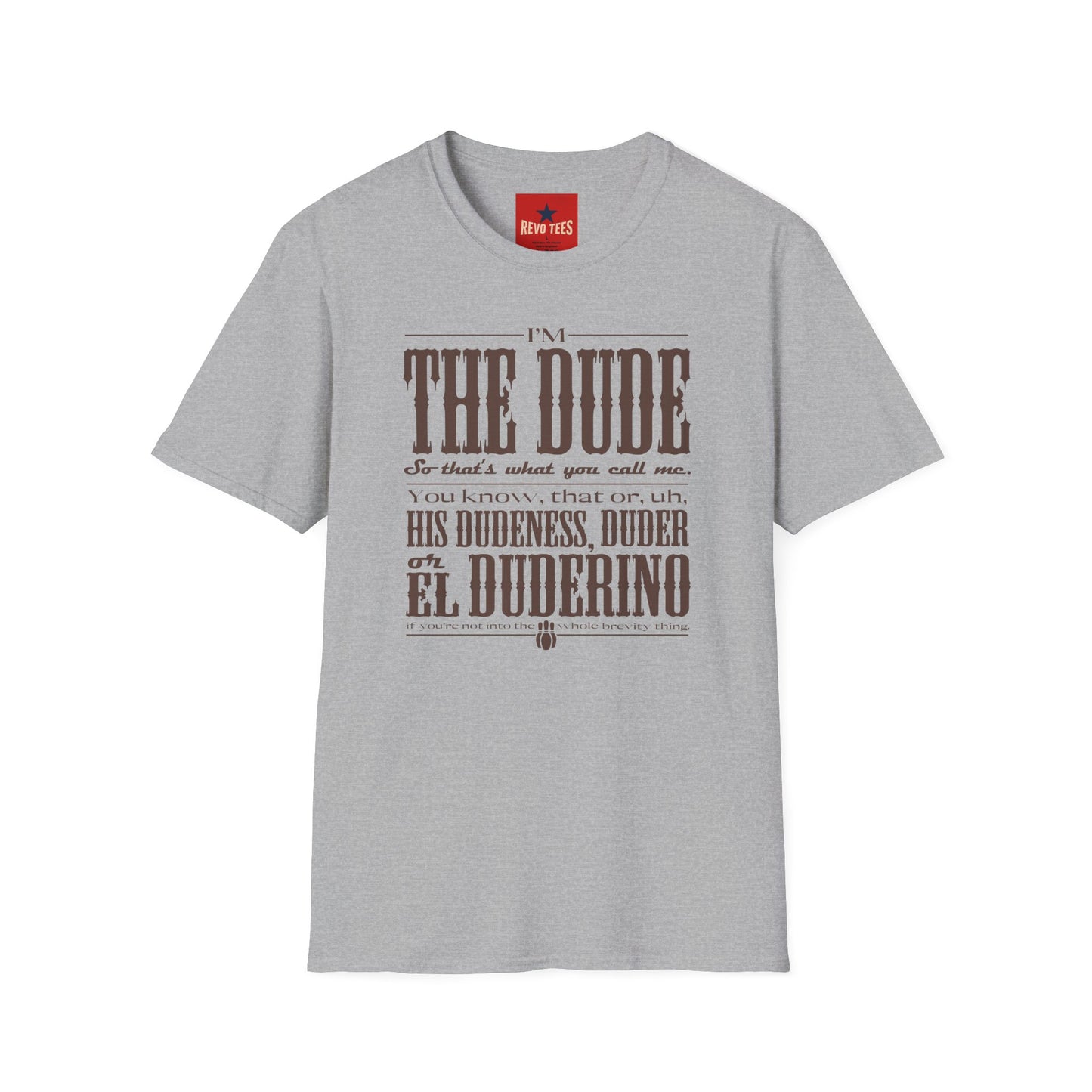 The Dude Graphic T-Shirt — "I’m The Dude" Vintage Typography Tee