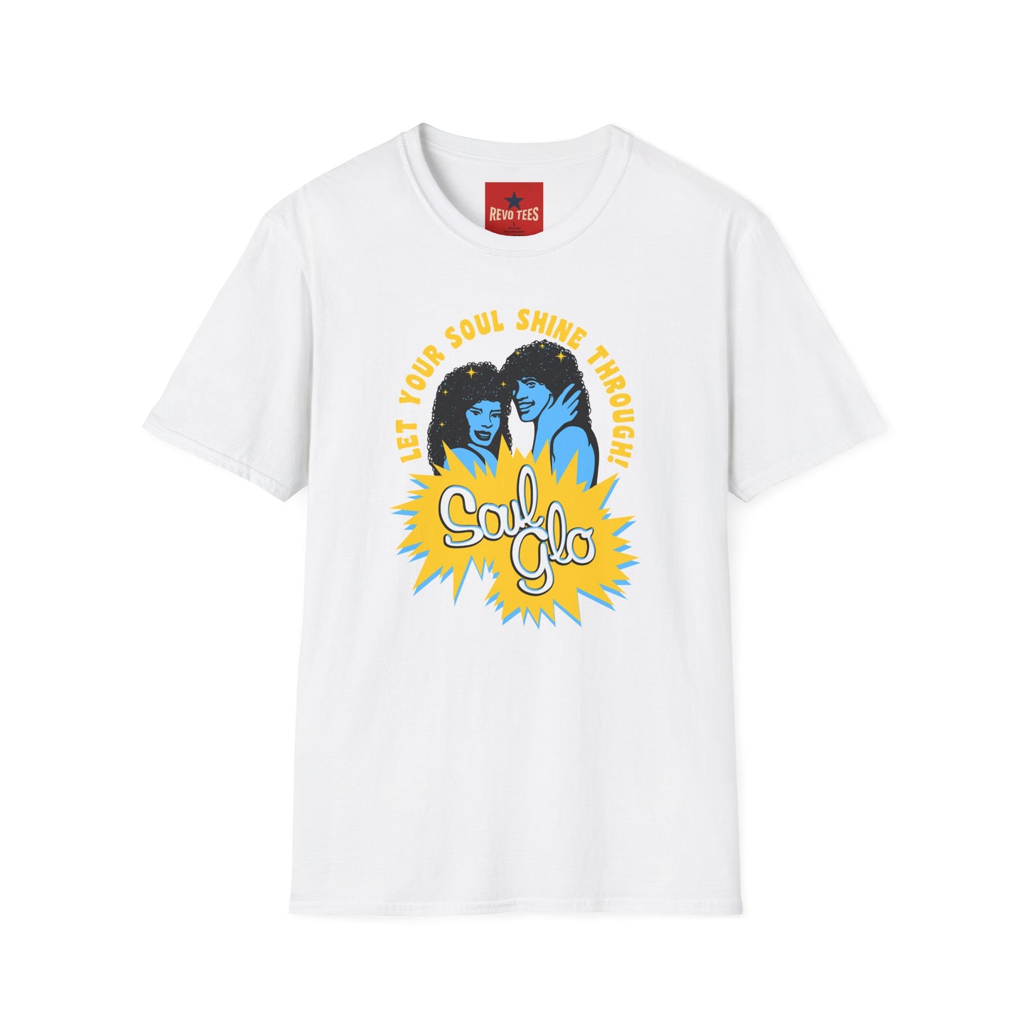 Soul Glo Retro Tee — "Let Your Soul Shine Through" 80s-Inspired Graphic T-Shirt