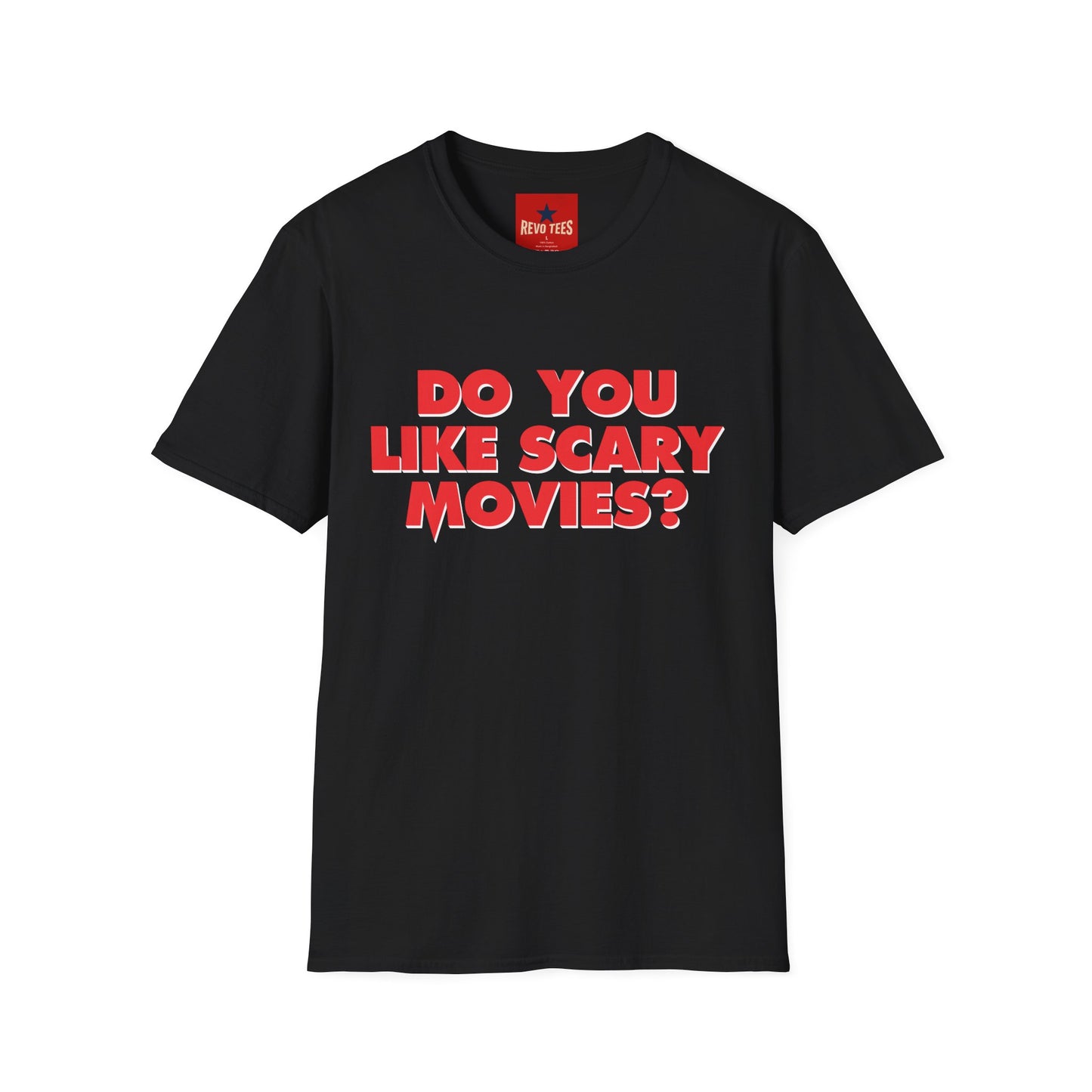 T-Shirt — "Do You Like Scary Movies?" Bold Horror Quote Tee