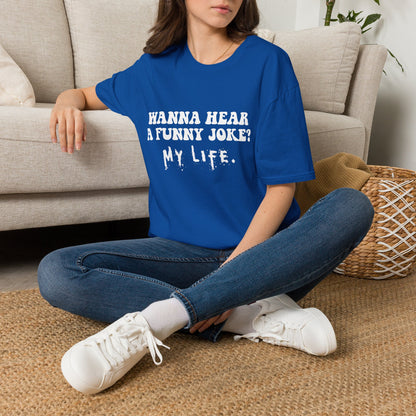 Wanna Hear a Funny Joke - Unisex Softstyle T-Shirt