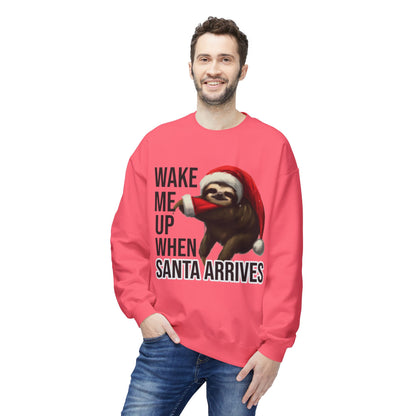 Sloth Santa Sweatshirt — "Wake Me Up When Santa Arrives" Holiday Crewneck