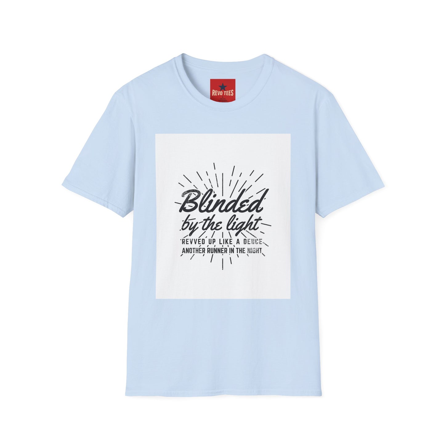 Blinded by the Light T-Shirt — Inspirational Faith Graphic Tee
