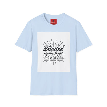 Blinded by the Light T-Shirt — Inspirational Faith Graphic Tee