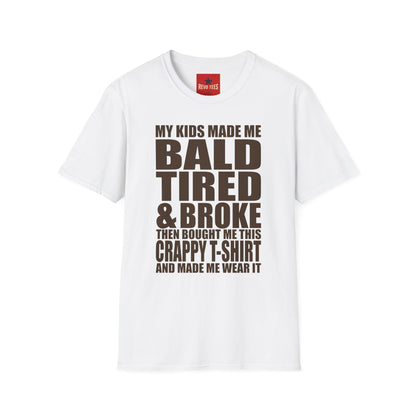 Bald, Tired & Broke T-Shirt — Funny Mom/Dad Parenting Tee