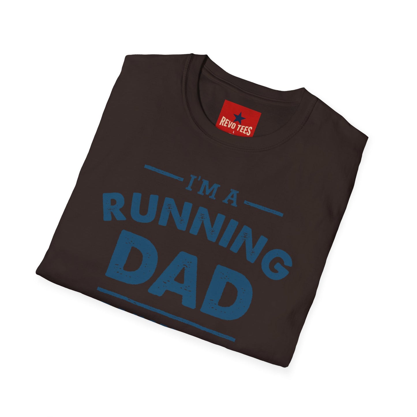 Running Dad T-Shirt — "I’m a Running Dad" Funny Athletic Father’s Tee