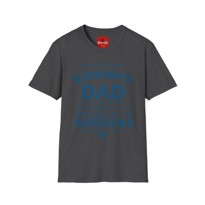 Running Dad T-Shirt — "I’m a Running Dad" Funny Athletic Father’s Tee