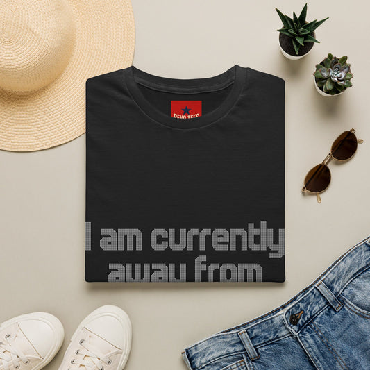 I Am Currently Away From MY Computer - Unisex Softstyle T-Shirt