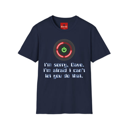2001 HAL-Inspired Power Button T-Shirt – “I’m sorry, Dave. I’m afraid I can’t let you do that.”