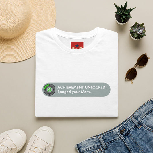 T-Shirt — "Achievement Unlocked: Banged Your Mom" Gamer Humor Tee