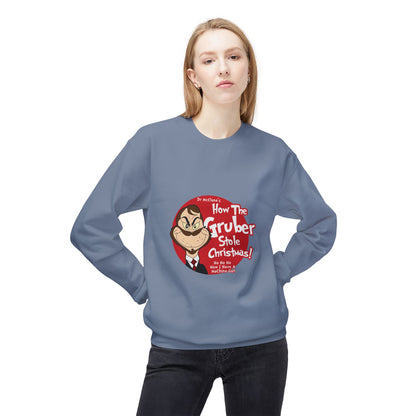 How The Gruber Stole Christmas Crewneck Sweatshirt