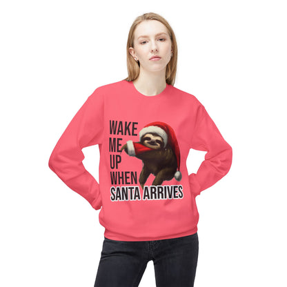 Sloth Santa Sweatshirt — "Wake Me Up When Santa Arrives" Holiday Crewneck