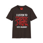 I Listen to Death Metal T-Shirt — Funny Goth / Metal Music Tee