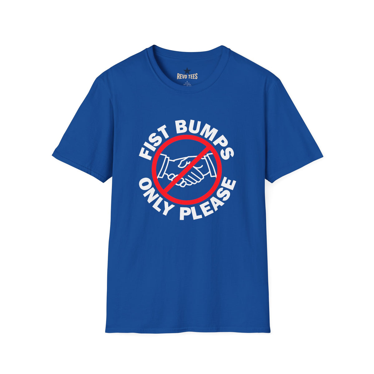 Revotees Fist Bumps Only Please Graphic T-Shirt - alternate view 7