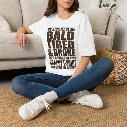 Bald, Tired & Broke T-Shirt — Funny Mom/Dad Parenting Tee