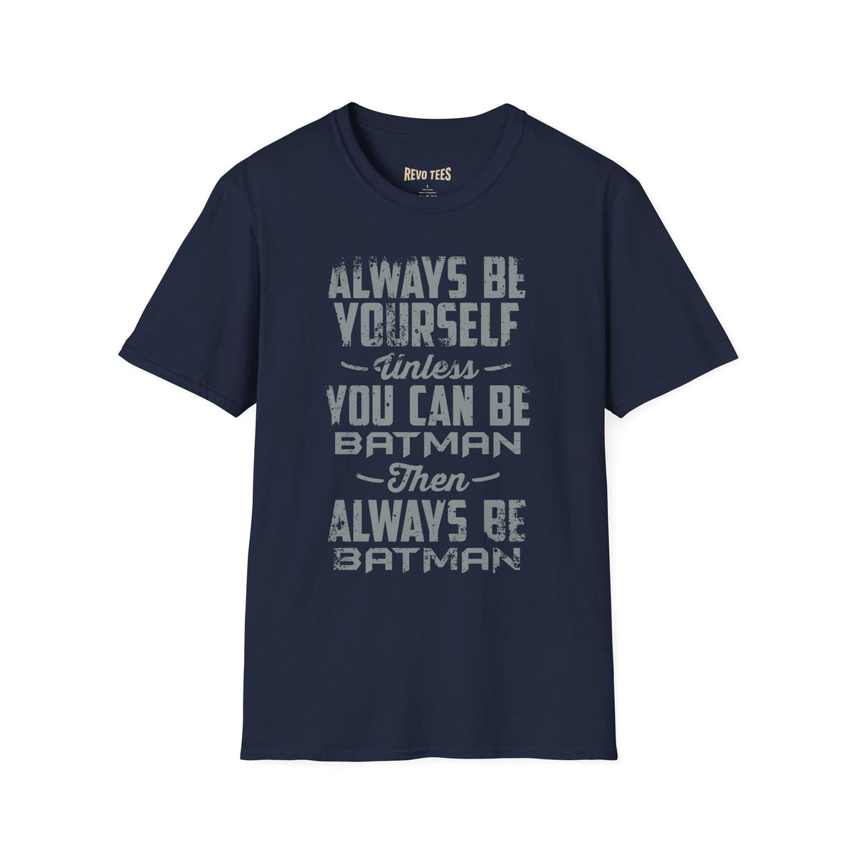 Revotees Always Be Yourself Unless You Can Be Batman Retro Graphic T-Shirt - alternate view 10